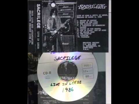 Sacrilege-A Violation Of Something Sacred (Live In Leeds 1986)