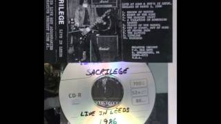 Sacrilege-A Violation Of Something Sacred (Live In Leeds 1986)