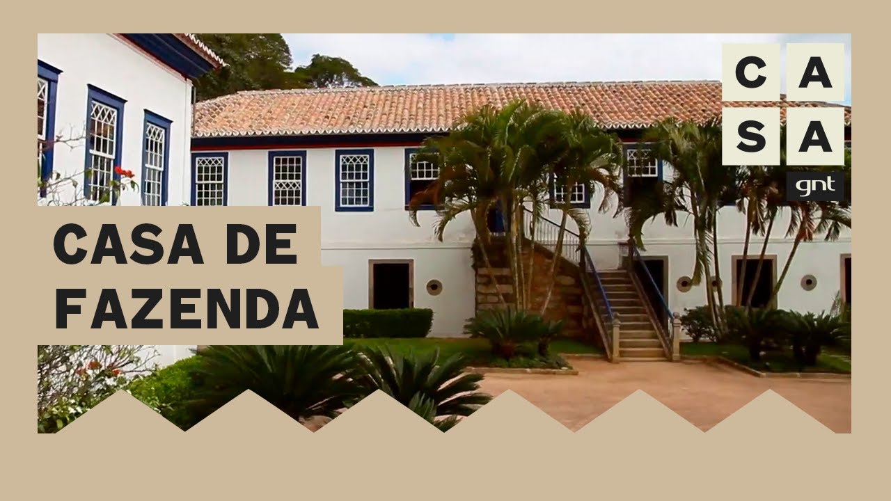 Conheça esta CASA DE FAZENDA redecorada pelo arquiteto Chicô Gouvêa | Casa Brasileira