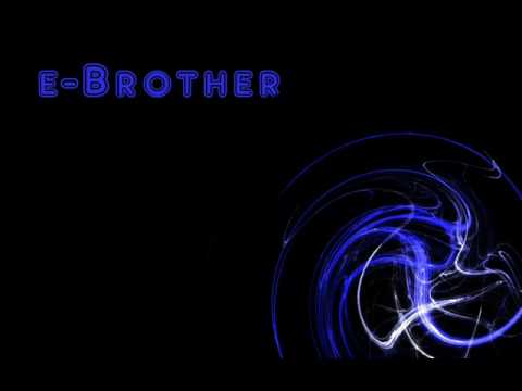 e-Brother - Bonkers-Riverside (Electric Project)