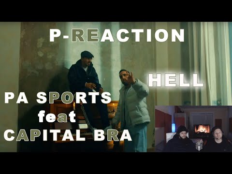 ►P-REACTION◄ ❙ PA SPORTS feat.Capital Bra - HELL ❙ 💯Krasse Kombo💯 ❙ PPM