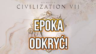 Cywilizacja 7 gameplay PL - Aleksander #3 - Epoka Odkryć!