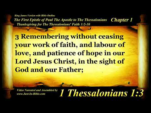 1 Thessalonians Chapter 1 - Bible Book #52 - The Holy Bible KJV Read Along Audio/Video/Text