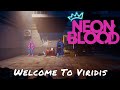 Neon Blood — Welcome To Viridis