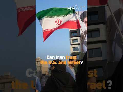 Can Iran trust the U.S. and Israel?
