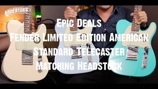 Video thumbnail for Epic Deal - Fender Limited Edition American Standard Telecaster Matching Headstock by Andertons Music Co