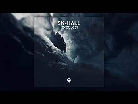 Sk-Hall - Never Lost (Nørsk Release)