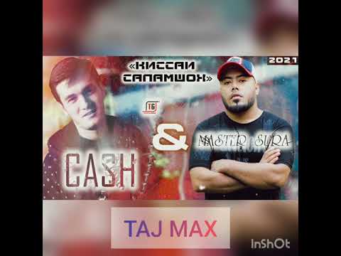 Master Sura  x Cash - Киссаи Саламшох 2021
