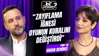 "ZAYIFLAMA İĞNESİ OYUNUN KURALINI DEĞİŞTİRDİ"| Prof. Dr. Hakan Demirci