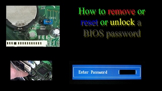 How to remove BIOS password (Asus, Toshiba, Acer, Dell, Lenovo, HP, etc...) - SOLVED