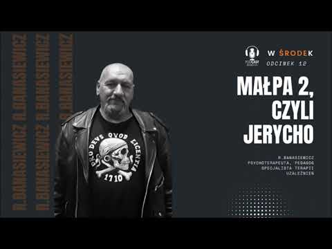 #Podcast W Środek. Odcinek #12 Małpa 2, czyli Jerycho.