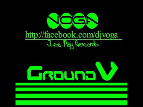 Voga - Ground V (Original Mix).avi