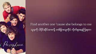 One Direction - Steal my girl | Myanmar Subtitles (Lyrics)