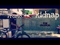 Kidnap Promo Psk