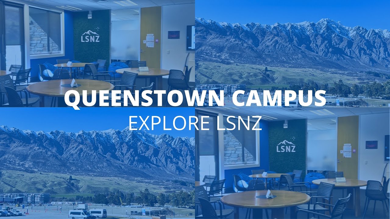 뉴질랜드 언어 학교 퀸스타운(LSNZ) 소개 영상 썸네일