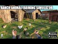 Ranch Animal Farming Simulator Beta Gameplay Android