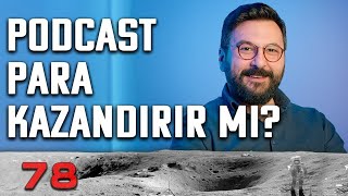 Podcast Para Kazandırır mı? - Aydaki Adam: İlker Canikligil - Cüneyt G