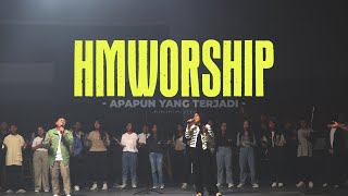 Download lagu HMMINISTRY | Apapun Yang Terjadi Medley | Worship Session mp3