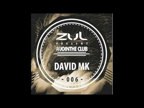 #JoinTheClub 06 - David MK (Newguass)