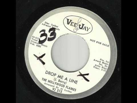 HOLLYWOOD FLAMES        DROP ME A LINE