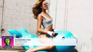 ALEXANDRA STAN - Back To Light