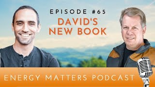 David's New Book - The 7 Energies of The Soul - Energy Matters