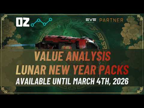 Value Analysis: Lunar New Year Packs -  EVE Online
