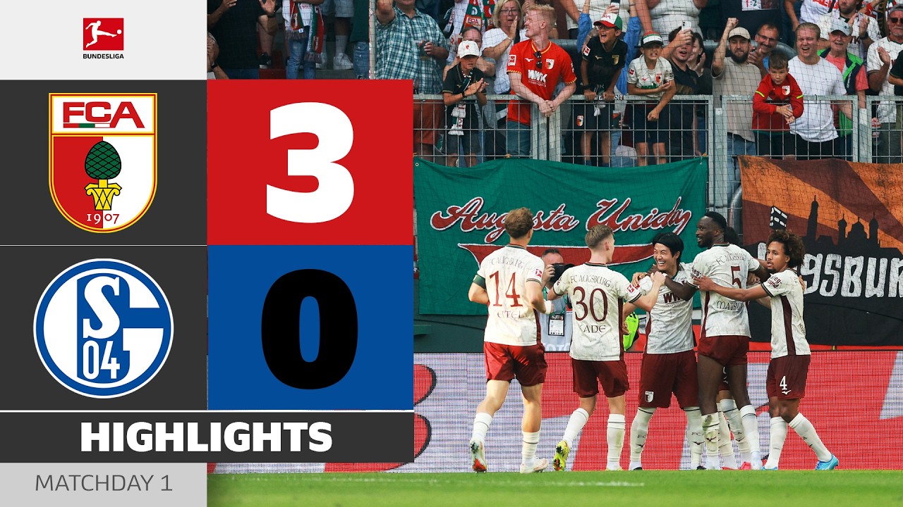 Great Start! | FC AUGSBURG - SCHALKE 04 | Highlights | Matchday 1 – Bundesliga 2026/27