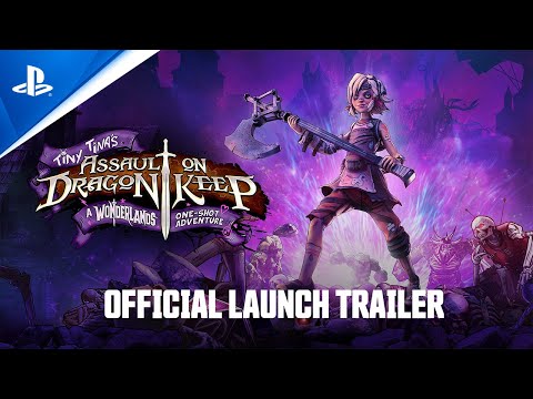 Tiny Tina's Assault on Dragon Keep: A Wonderlands One-Shot Adventure - Launch Trailer | PS5, PS4