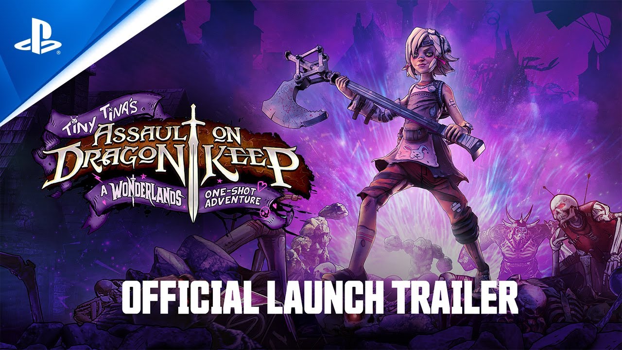 Tiny Tina's Assault on Dragon Keep: A Wonderlands One-Shot Adventure - Launch Trailer | PS5, PS4 - YouTube