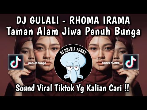 DJ TAMAN ALAM JIWA PENUH BUNGA || GULALI - RHOMA IRAMA VERSI REGGAE VIRAL TIKTOK YANG KALIAN CARI !!