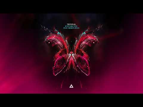 Tritonal & APEK feat. Meron Ryan - Just Like You