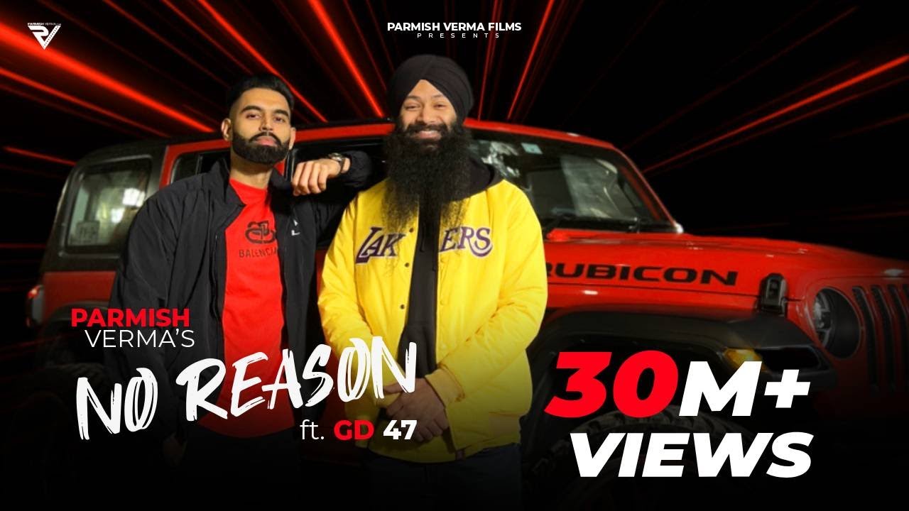 No Reason Lyrics - Parmish Verma ft. GD47 | New Punjabi Songs | Lyricspunjabimusix