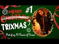 12 Trances Of Trixmas A Hypnotic Hedonistic Holiday Day 1 Tis The Season To Be BRAINWASHED