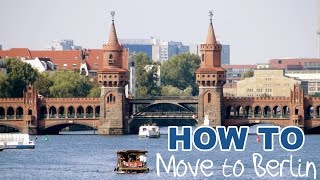 10 STEPS ON HOW TO MOVE TO GERMANY (BERLIN)