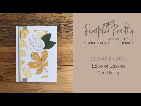 Stamp and Chat Love of Leaves Card 3