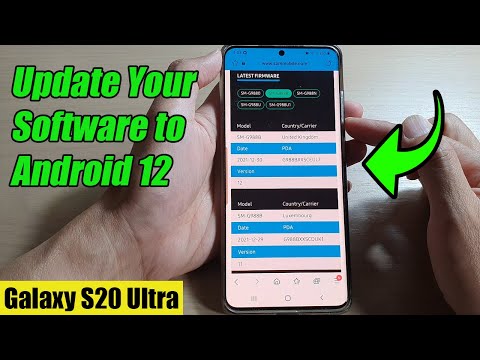 Galaxy S20 Ultra: How to Update Your Software to Android 12