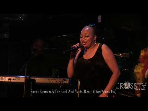 James Ross @ Saman Swanson & The Black And White Band - "You've Got The Love" - www.Jross-tv.com