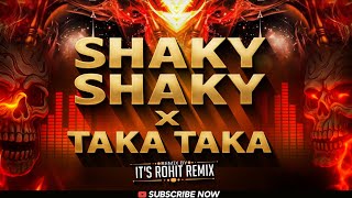 Download lagu SHAKY SHAKY X TAKA TAKA | ITS ROHIT REMIX mp3 Download lagu SHAKY SHAKY X TAKA TAKA | ITS ROHIT REMIX mp3
