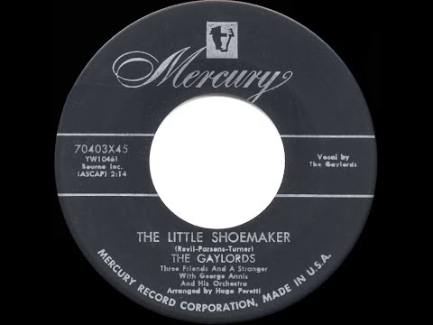 1954 HITS ARCHIVE: The Little Shoemaker - Gaylords