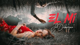 Jor Dilbaryan - El Mi (2022)