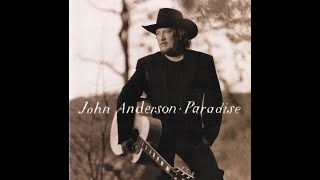 Paradise~John Anderson