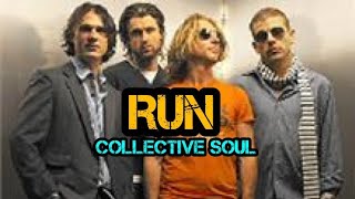 Download lagu lirik run collective soul @lagusuka2988 mp3 Download lagu lirik run collective soul @lagusuka2988 mp3