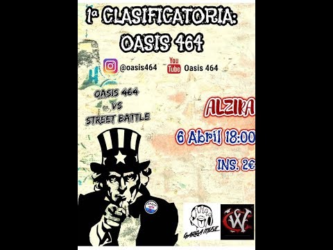 MATANUSKA VS VDA  (PRIMERA FASE) CLASIFICATORIA OASIS464 VS STREET BATTLE