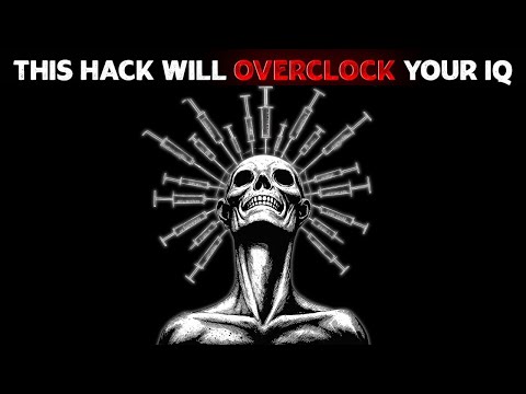 How to Hack Your Brain for Maximum Intelligence