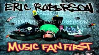 ERIC ROBERSON NEW NESS Off his NEw Album MUSIC FAN FIRST - YouTube.flv
