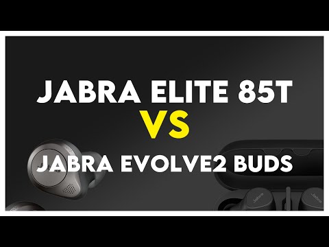 Jabra Elite 85t vs Jabra Evolve2 Buds Comparison