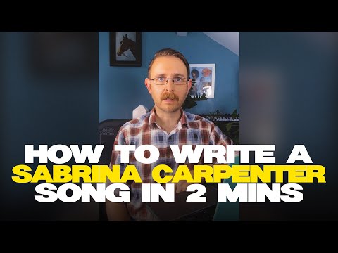 How to write a #SabrinaCarpenter song in 2 minutes