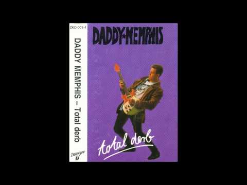 Daddy Memphis - Total Derb (Full MC/1989)