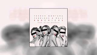 French Montana Feat. Fabolous &amp; Wale - R&amp;B Bitches (Audio)